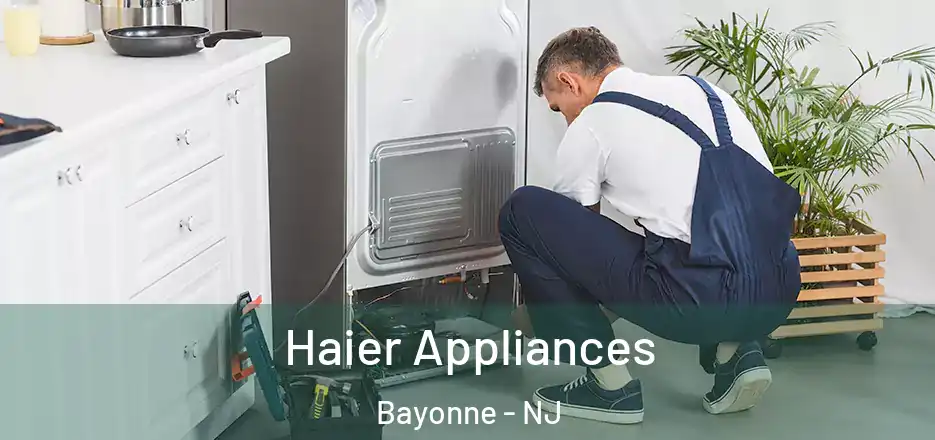  Haier Appliances Bayonne - NJ