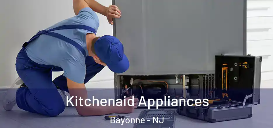  Kitchenaid Appliances Bayonne - NJ